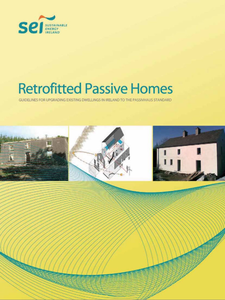 Retrofitting Examples Passive Design Passive House Retrofit Guidelines - Property Health Check