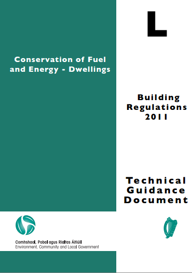 TGD Part L 2011, Conservation of Fuel and Energy - Dwellings